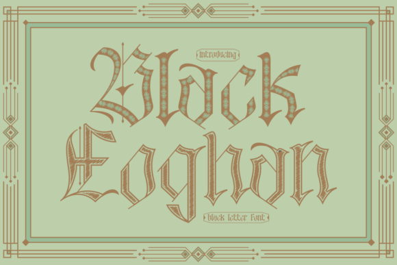 Black Eoghan: The Blackletter Font for Bold Branding