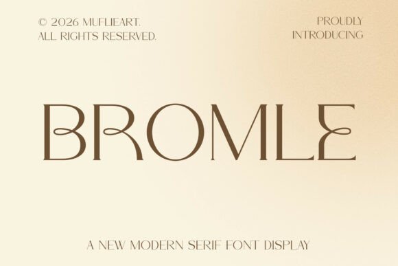 Bromle: A Modern Serif Font