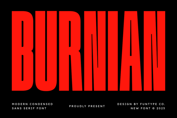 Burnian Font: The Bold Typeface for High-Impact Campaigns