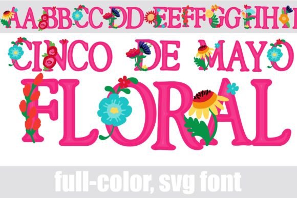Cinco De Mayo Floral Font Review