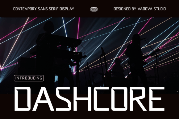 Dashcore: The Modern Sans Serif Font for Crafters