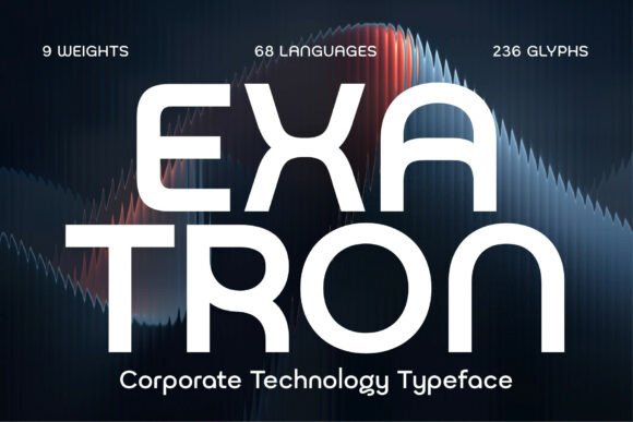 Exatron: A Modern Sans Serif Typeface for Digital Brands