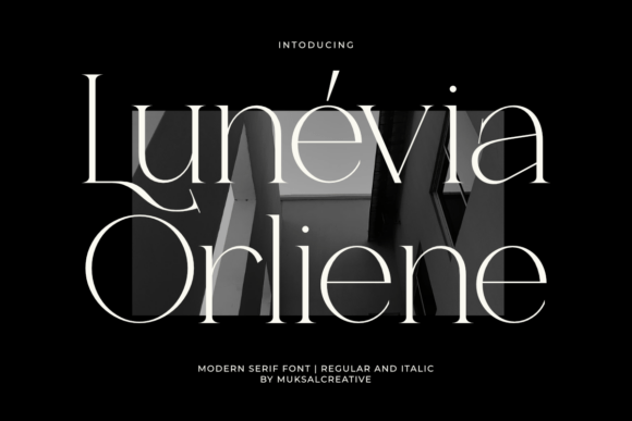 Lunévia Orliene: A Modern Serif Font for Elegant Web Design