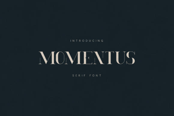 Momentus: A Premium Serif Font for Bold Branding