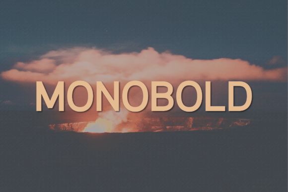 Monobold: A Modern Sans Serif Typeface for Makers