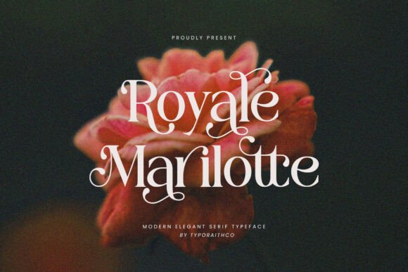 Royale Marilotte: Elegant Serif for Impactful Campaigns
